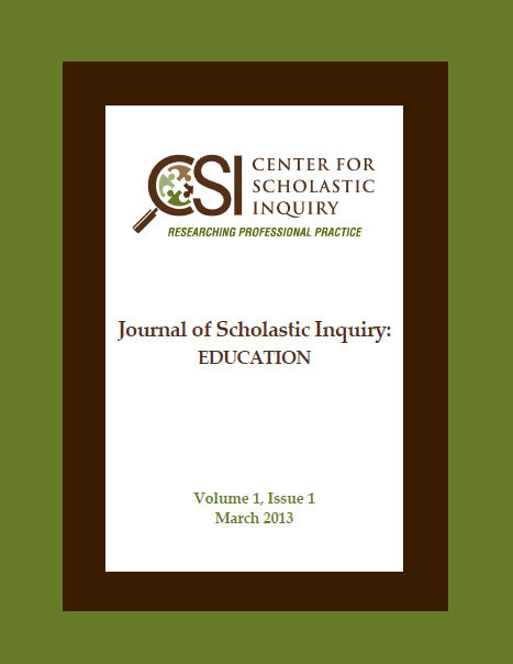 Center for Scholastic Inquiry Journal of Scholastic Inquiry:  Education